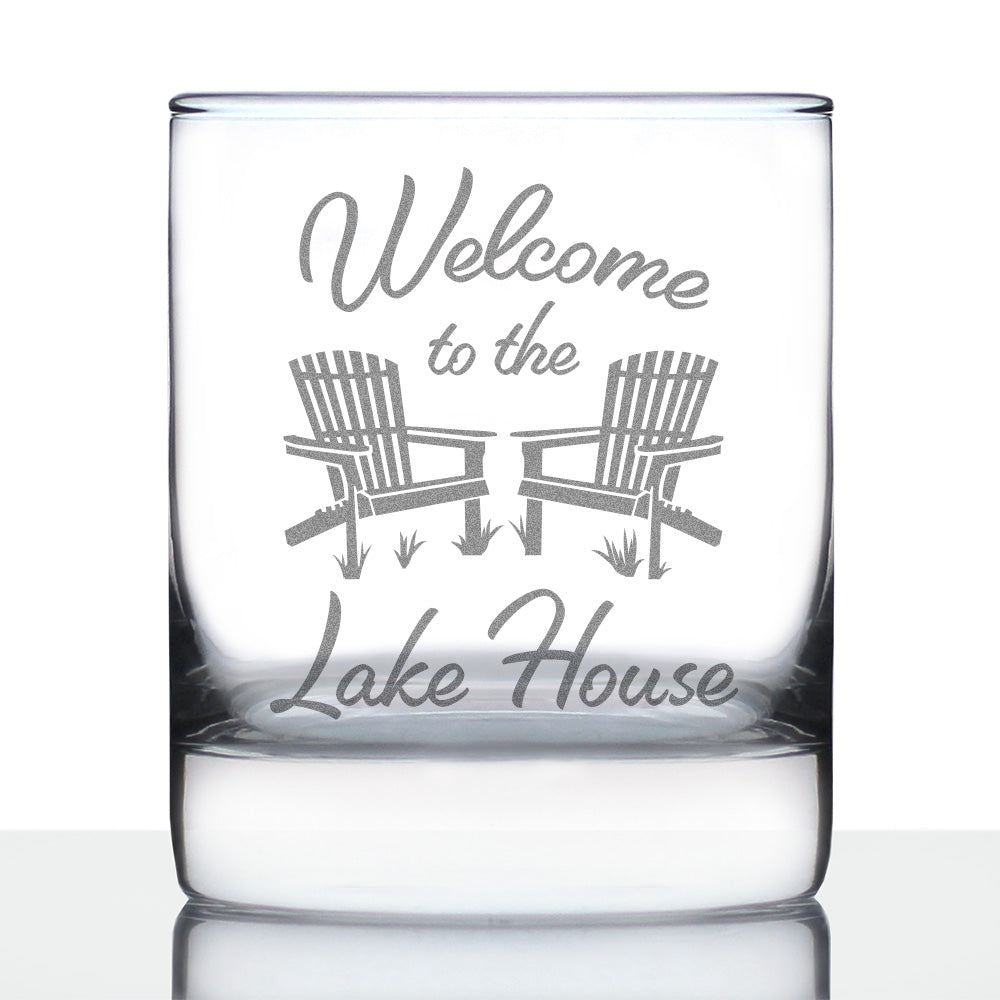 Welcome To The Lake House Whiskey Rocks Glass